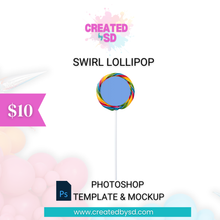 Load image into Gallery viewer, Swirl Lollipop Template &amp; Mockup
