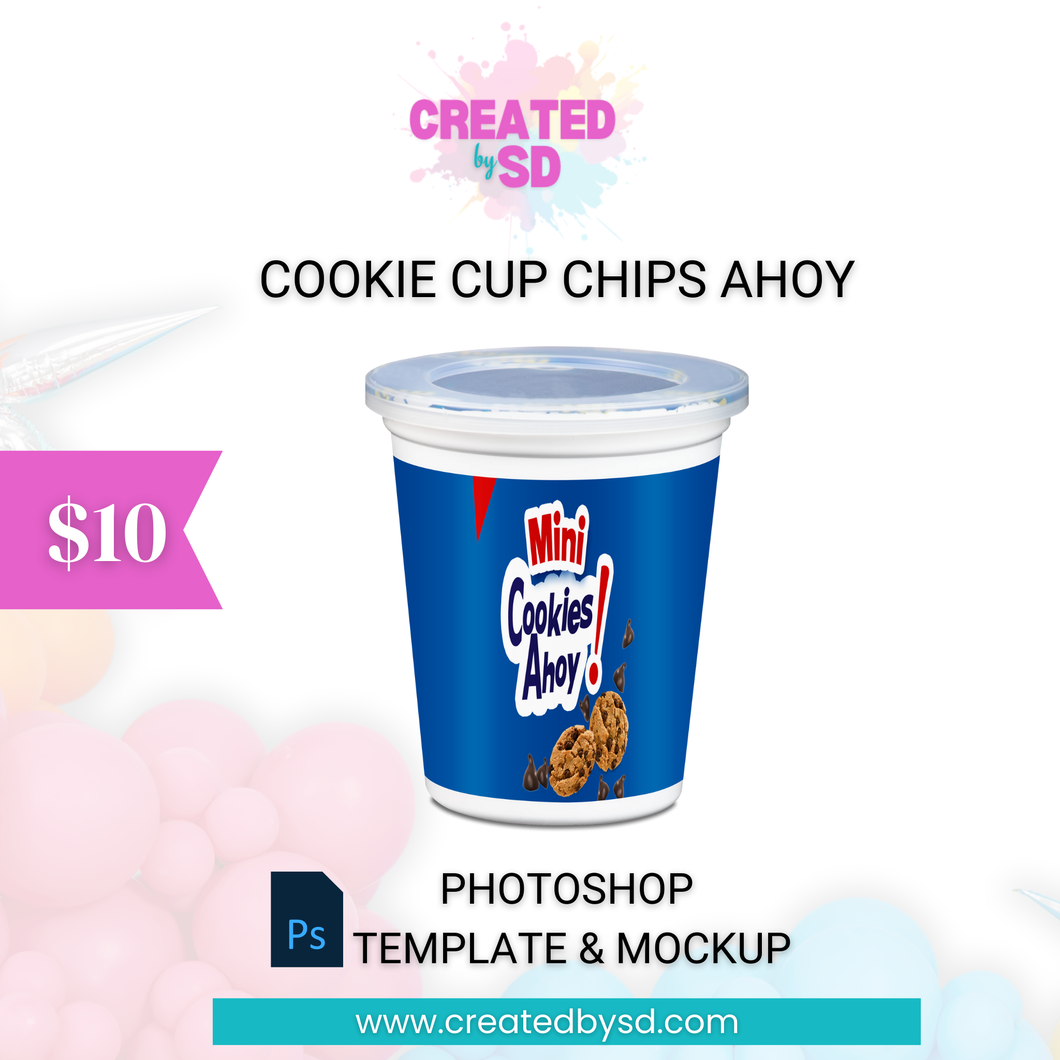 Cookie Cup Chips Ahoy Template & Mockup