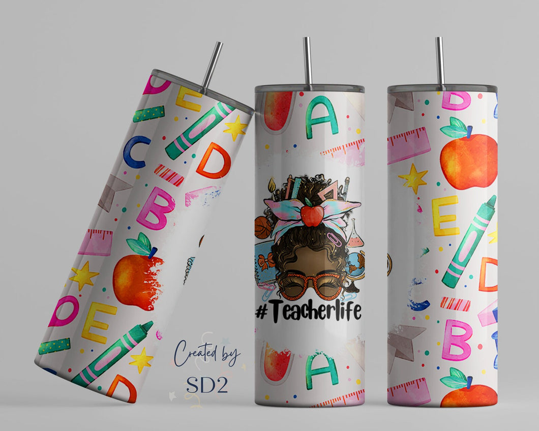 Teacher tumbler wrap Teacher Appreciation gift 20oz skinny tumbler sublimation design teacher nutrition facts messy bun teacher life png